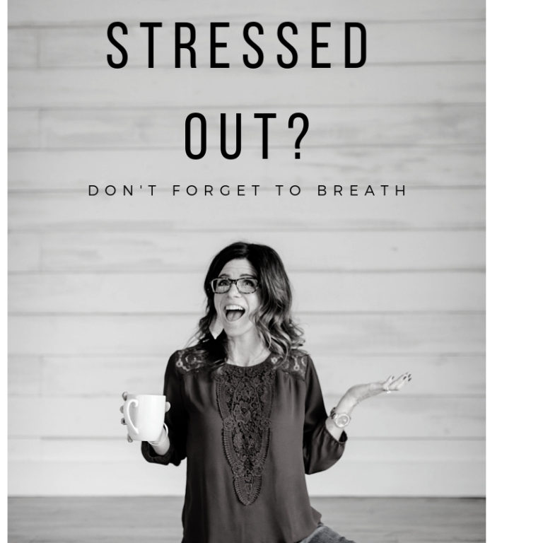 stress, stressed out, breathe, life on purpose