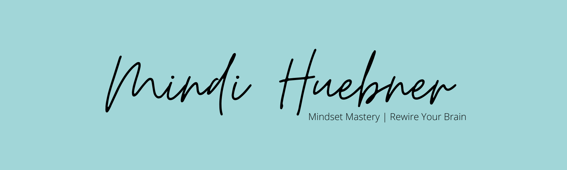 Mindi Huebner Mindset Mastery Coach Rewire Your Brain and Unlock your magic