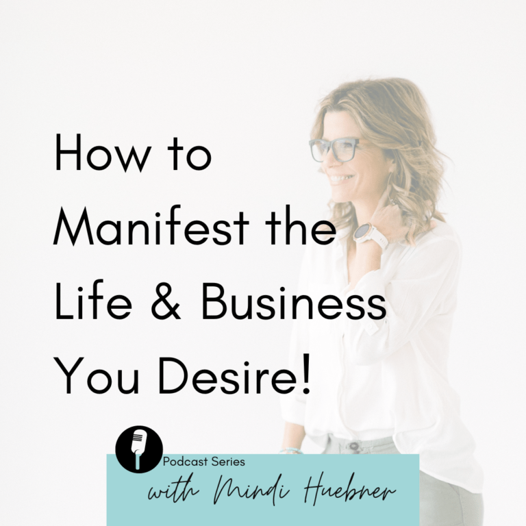 manifest life business desire