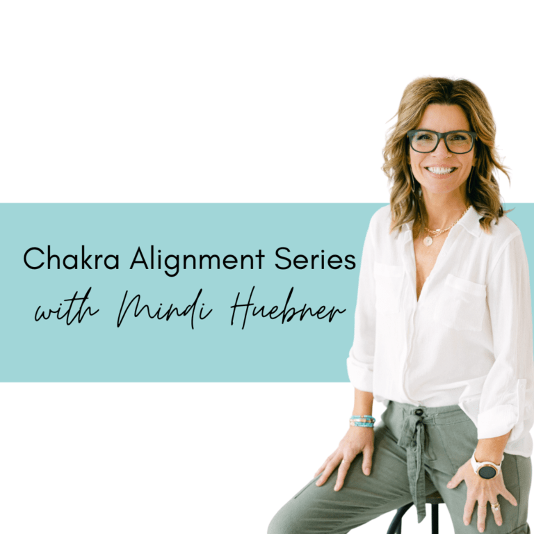 chakra alignment series with mindi huebner