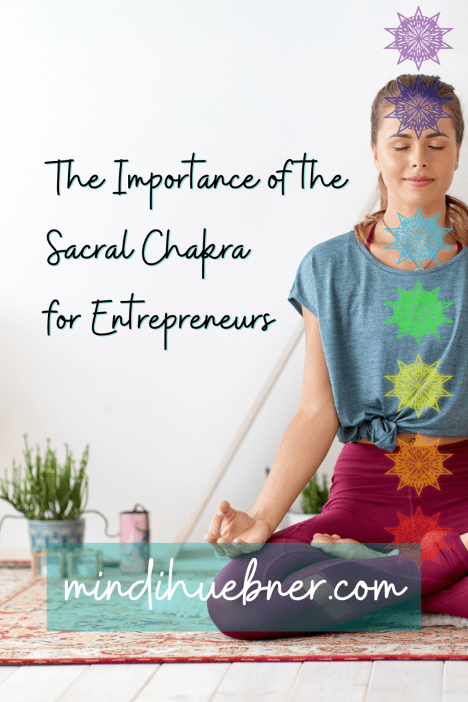 sacral chakra alignment for entrepreneurs