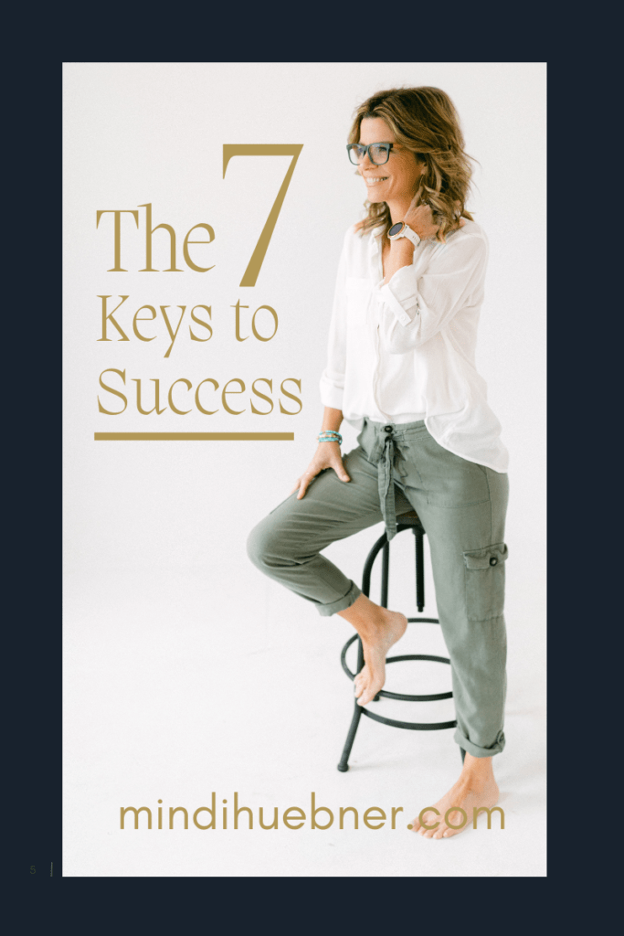 7 keys to success and preventing self sabotage